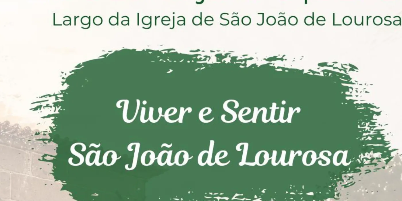 Viver e sentir S. João de Lourosa